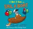 I Bet I Can: Sail a Boat-9781526325549