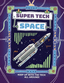Super Tech: Space-9781526325754