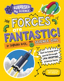 Surprised by Science: Forces are Fantastic!-9781526325990