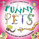 Funny Pets : Laugh-out-loud pet facts!-9781526326805