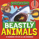 Disgusting Science: Beastly Animals-9781526327642