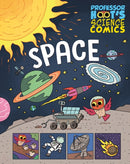 Professor Hoot''s Science Comics: Space