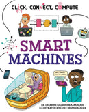 Click, Connect, Compute: Smart Machines-9781526327932