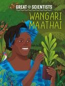 Great Scientists: Wangari Maathai-9781526328557