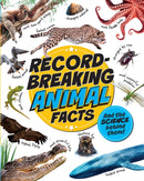 Record-Breaking: Animal Facts : And the science behind them!-9781526329448