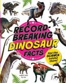 Record-Breaking: Dinosaur Facts : And the science behind them!-9781526329691