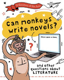 A Question of the Arts: Can Monkeys Write Novels? (and other questions about literature)-9781526329875