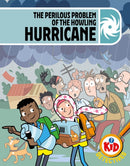 Kid Detectives: The Perilous Problem of the Howling Hurricane-9781526330314