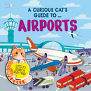 Curious Cat''s Guide to: Airports
