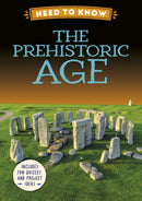Need to Know: The Prehistoric Age-9781526331229