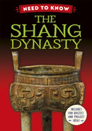 Need to Know: The Shang Dynasty-9781526331342