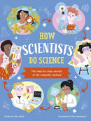 How Scientists Do Science