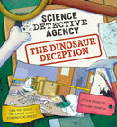 Science Detective Agency: The Dinosaur Deception