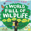 Eco Explorers: A World Full of Wildlife : and how you can protect it-9781526363213