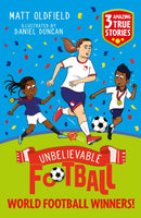 Unbelievable Football Short Colour Stories: World Football Winners!-9781526367617