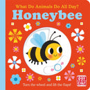What Do Animals Do All Day?: Honeybee : Lift the Flap Board Book-9781526383136