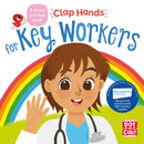 Clap Hands: Key Workers