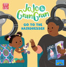 JoJo & Gran Gran: Go to the Hairdresser-9781526383730