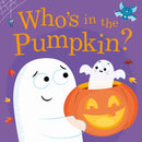 Who''s in the Pumpkin?