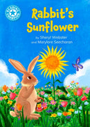 Reading Champion: Reading Champion: Rabbit's Sunflower
