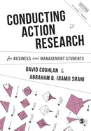 Conducting Action Research for Business and Management Students-9781526404787