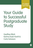Your Guide to Successful Postgraduate Study-9781526411297