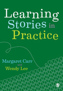 Learning Stories in Practice-9781526423757