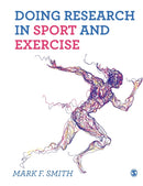 Doing Research in Sport and Exercise : A Student's Guide-9781526423832