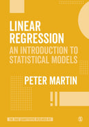 Linear Regression : An Introduction to Statistical Models-9781526424174