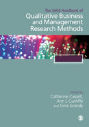 The SAGE Handbook of Qualitative Business and Management Research Methods : Methods and Challenges-9781526429278