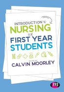 Introduction to Nursing for First Year Students-9781526430052