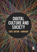 Digital Culture and Society-9781526431769