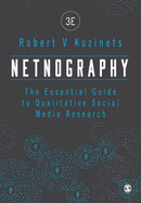 Netnography : The Essential Guide to Qualitative Social Media Research-9781526444707