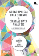 Geographical Data Science and Spatial Data Analysis : An Introduction in R-9781526449368
