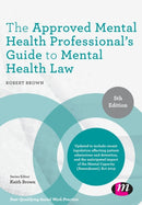 The Approved Mental Health Professional's Guide to Mental Health Law-9781526450289
