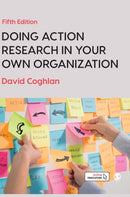 Doing Action Research in Your Own Organization-9781526458810