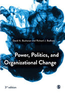 Power, Politics, and Organizational Change-9781526458919