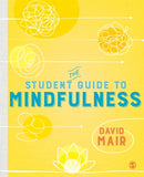 The Student Guide to Mindfulness-9781526463234