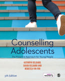 Counselling Adolescents : The Proactive Approach for Young People-9781526463531