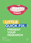 Present Your Research : Little Quick Fix-9781526464712