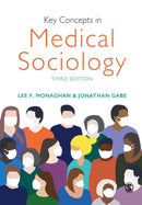 Key Concepts in Medical Sociology-9781526465887