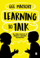Learning to Talk : The many contexts of children's language development-9781526484994