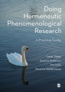 Doing Hermeneutic Phenomenological Research : A Practical Guide-9781526485731