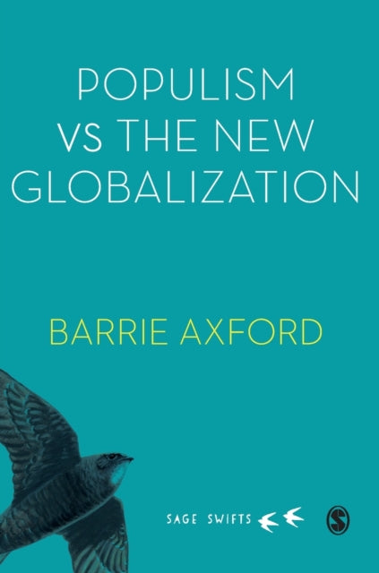 Populism Versus the New Globalization-9781526487209