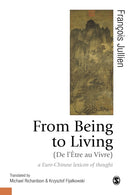From Being to Living : a Euro-Chinese lexicon of thought-9781526487292