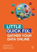 Gather Your Data Online : Little Quick Fix-9781526490292