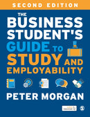 The Business Student's Guide to Study and Employability-9781526493385