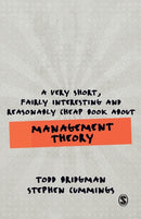 A Very Short, Fairly Interesting and Reasonably Cheap Book about Management Theory-9781526495136