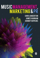 Music Management, Marketing and PR-9781526497383