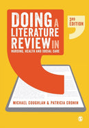 Doing a Literature Review in Nursing, Health and Social Care-9781526497512